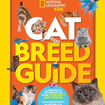 Cat Breed Guide A Complete Reference to Your