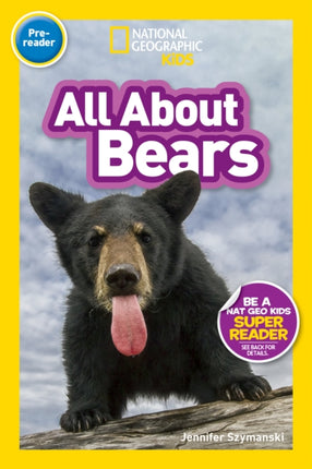 National Geographic Readers: All About Bears (Prereader)