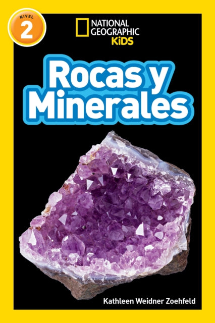 Rocks & Minerals (L2, Spanish) (National Geographic Readers)