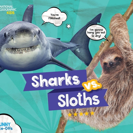 Sharks vs. Sloths