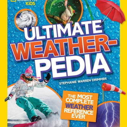 National Geographic Kids Ultimate Weatherpedia