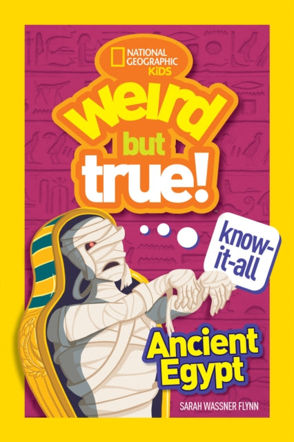 Ancient Egypt (Weird But True)