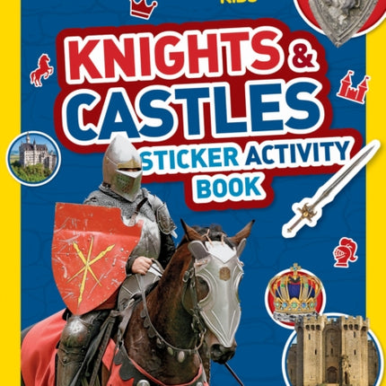 Knights and Castles Sticker Activity Book: Colouring, counting, 1000 stickers and more! (National Geographic Kids)