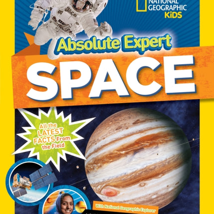 Absolute Expert: Space: All the Latest Facts from the Field