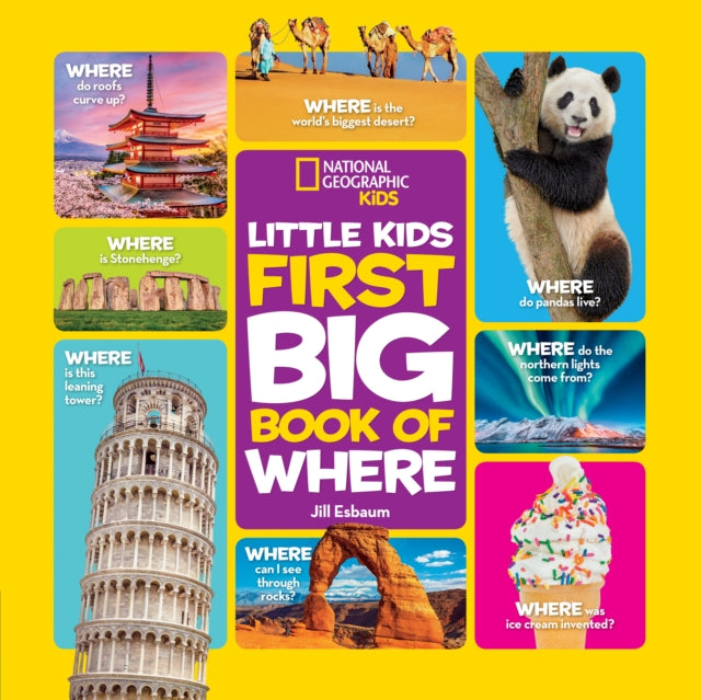 Little Kids First Big Book of Where (National Geographic Kids)