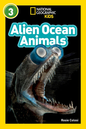 Alien Ocean Animals (L3) (National Geographic Readers)