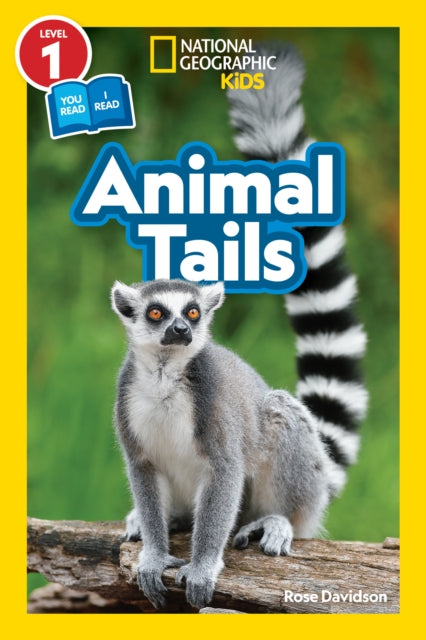 National Geographic Reader: Animal Tails (L1/Co-reader) (National Geographic Readers)