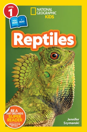 National Geographic Reader: Reptiles (L1/Co-reader) (National Geographic Readers)