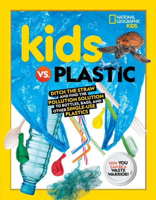 Kids vs Plastic Ditch the Straw and Find the