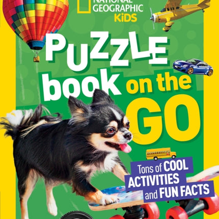 National Geographic Kids Puzzle Book: On the Go