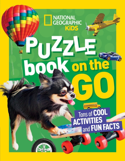 National Geographic Kids Puzzle Book: On the Go