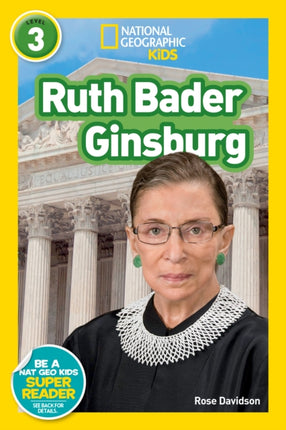 National Geographic Reader: Ruth Bader Ginsburg (L3) (National Geographic Kids)