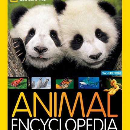 Animal Encyclopedia: 2,500 Animals with Photos, Maps, and More! (National Geographic Kids)