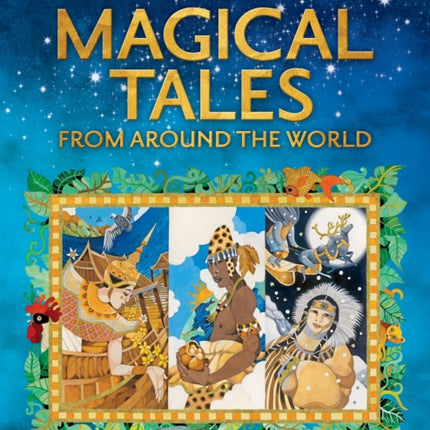 Treasury of Magical Tales From Around the World