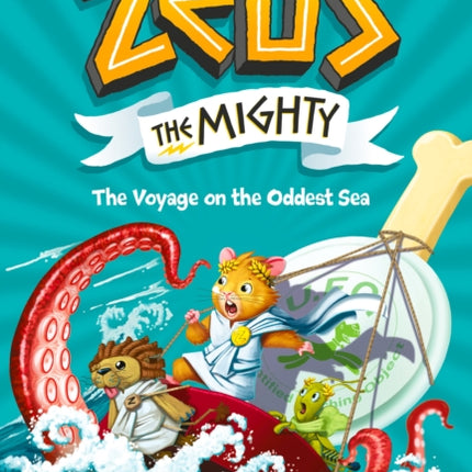 Zeus the Mighty: The Voyage on the Oddest Sea (Book 5)