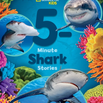 National Geographic Kids 5-Minute Shark Stories