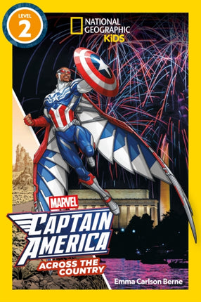 Marvels Captain America Celebrates the Fourth of July National Geographic Kids Readers Level 2