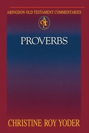 Abingdon Old Testament Commentaries Proverbs