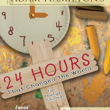 24 Hours That Changed the World for Younger Children