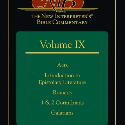 The New Interpreters Bible Commentary Volume IX