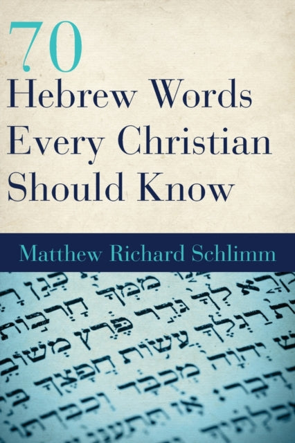 70 Hebrew Words Every Christian Should Know