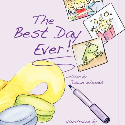 The Best Day Ever