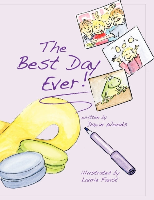 The Best Day Ever