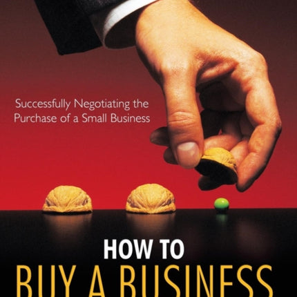How to Buy a Business without Being Had