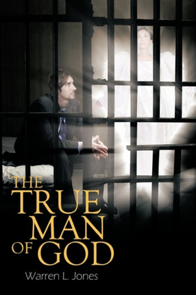 The True Man of God