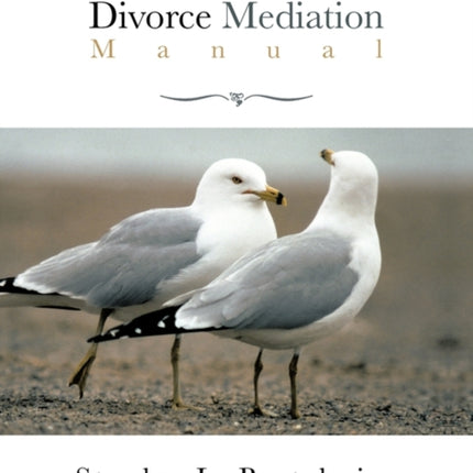 Divorce Mediation Manual