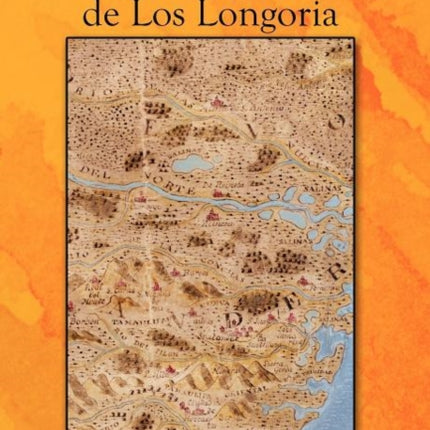 La Herencia de Los Longoria
