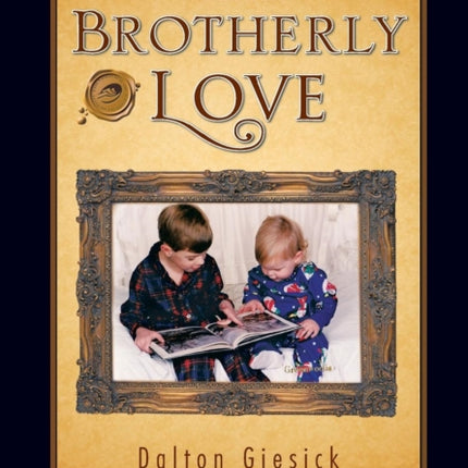 Brotherly Love