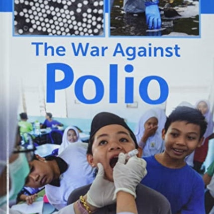 The War Against Polio