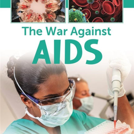 The War Against AIDS