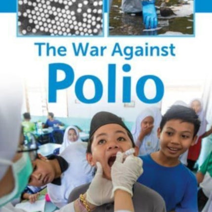 The War Against Polio