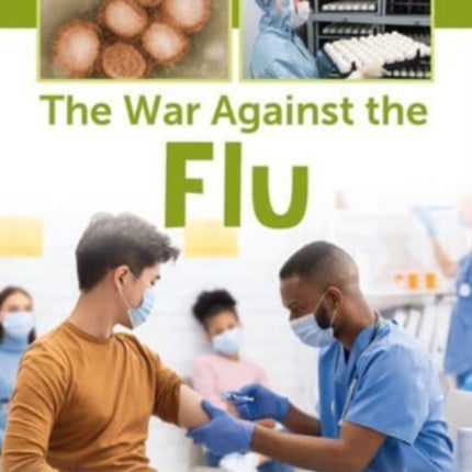 The War Against the Flu