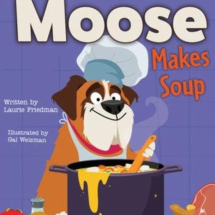 Moose Makes Soup