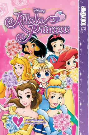 Disney Manga: Kilala Princess, Volume 5