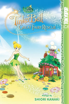 Disney Manga Fairies  Tinker Bell and the Great Fairy Rescue