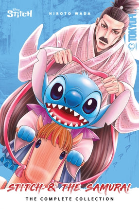 Disney Manga Stitch and the Samurai The Complete Collection Softcover Edition