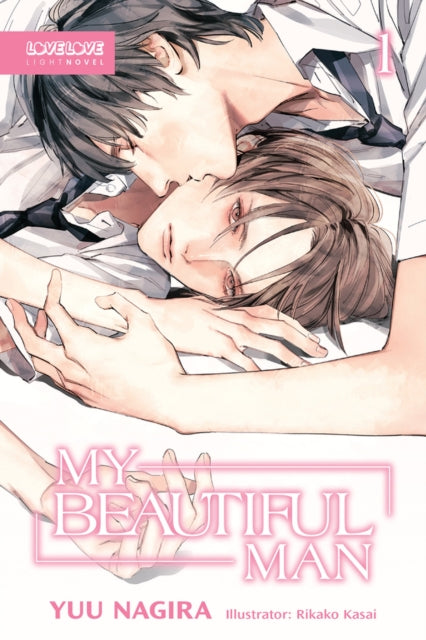 My Beautiful Man Volume 1 Light Novel