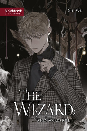 The Wizard Novel