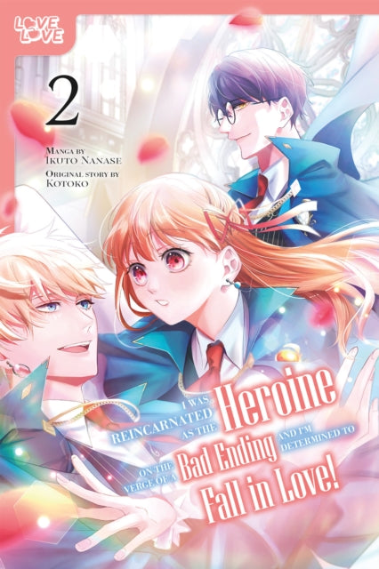 I Was Reincarnated as the Heroine on the Verge of