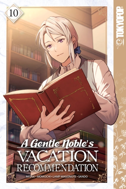 A Gentle Nobles Vacation Recommendation Volume 10