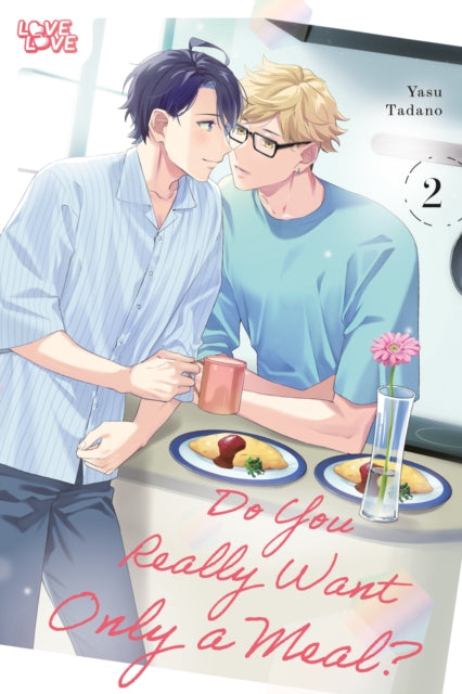 Do You Really Want Only a Meal Volume 2