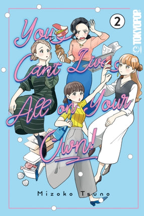 You Cant Live All on Your Own Volume 2