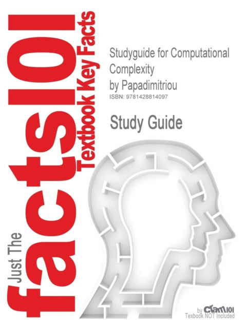 Studyguide for Computational Complexity by Papadimitriou IS