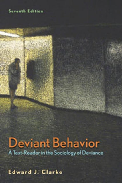 Deviant Behavior 7e