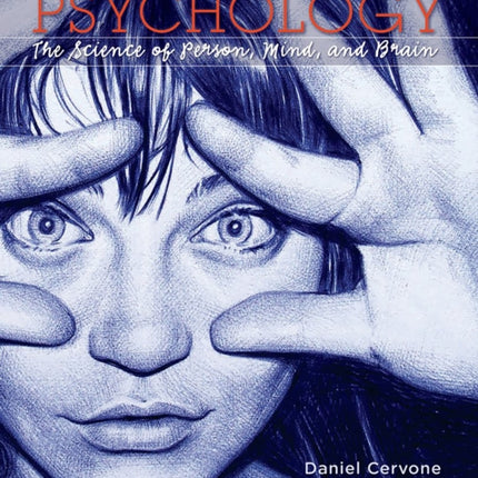 Psychology: The Science of Person, Mind, and Brain