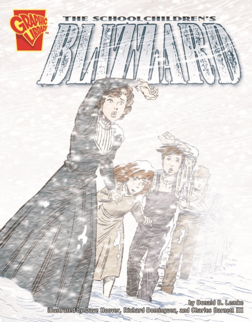 The Schoolchildrens Blizzard Graphic History